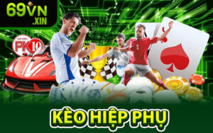 Kèo Hiệp Phụ