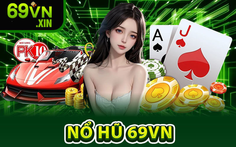 Nổ Hũ 69VN