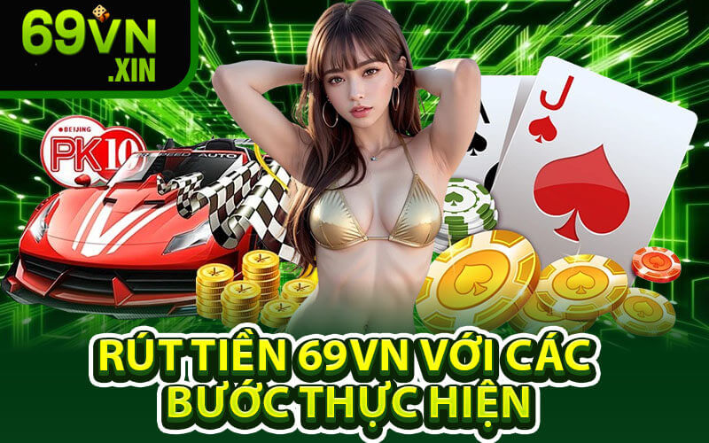 Rút tiền 69VN